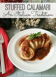 Stuffed Calamari Seven Fishes And Christmas Eve Memories A Little Claireification Recipe Italian Dishes Recipes Calamari Recipes Seafood Recipes