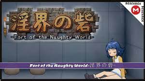 Fort of the Naughty World 淫界の砦 「ACT」 ▻ +18 ◅ MG / MF - YouTube
