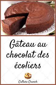 Gateau Au Chocolat Des Ecoliers La Recette Facile Culture Crunch Gateau Chocolat Rapide Recette Facile Gateau Chocolat