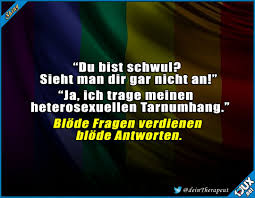 Weitere ideen zu lgbt zitate, zitate, coole sprüche. Pin Auf Lustige Spruche
