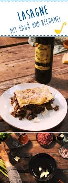 Ratz Fatz Lasagne Mit Ragu Und Bechamel Rezepte Ragu Lecker