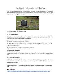 While private pet cremation costs $150, many veterinary offices also offer communal cremation for an average cost of $70. How Much A Pet Cremation Could Cost You By Little Friends Pet Memorial Issuu