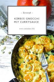 Kurbis Gnocchi Mit Curry Sauce Und Kurbiskern Topping Vegane Alternative Mini Me Rezept Kurbis Gnocchi Currysauce Rezepte