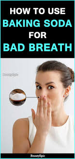 How To Use Baking Soda For Bad Breath Bad Breath Bad Breath Remedy Baking Soda Shampoo