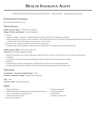 Typical duties listed on insurance sales representative resume samples are finding potential clients, helping them to choose the most suitable type of insurance, paying beneficiaries, suggesting solutions on how to minimize risks, and processing applications. Health Insurance Agent Resume Templates Examples Rocket Resume