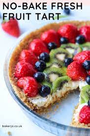 No Bake Fresh Fruit Tart Baker Jo S Easy No Bake Summer Dessert Recipe Fruit Tart Recipe Easy French Fruit Tart Recipe Fruit Dessert Recipes