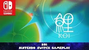 Koi Dx Nintendo Switch Gameplay Youtube