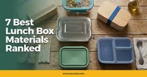 7 Best Lunch Box Materials Ranked for Safety and Durability ...
