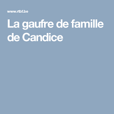 La Gaufre De Famille De Candice