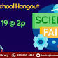 Homeschool Hangout: Science Fair event image