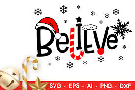 Download Believe Christmas Cut File Vector Graphic By Kreationskreations Creative Fabrica PSD Mockup Templates