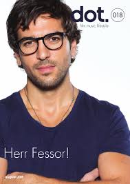 So tickt elyas m'barek privat! Dot Magazine 018 By Pph Media Verlag Gmbh Issuu