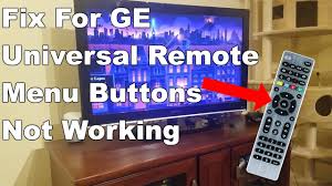 In this example i am using a ge 33709 4 device remote.if you don't have codes for this remote. Fixed Ge Universal Remote Menu Buttons Not Working Youtube