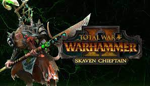 Your public order will go down. Total War Warhammer Ii Skaven Chieftain On Steam