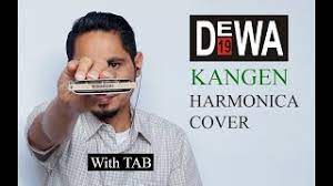 Dewa 19 Kangen Harmonica Cover With Tab Youtube