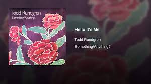 Hello It S Me Youtube I Saw The Light Todd Rundgren Wolfman Jack