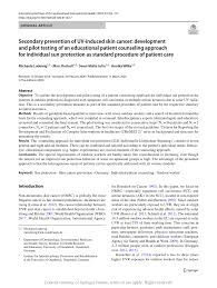 We use the high quality cancer council 'ultra' sunscreen which is spf50+, offering uva/uvb broad spectrum protection and tested to 4 hours water resistancy. Pdf Secondary Prevention Of Uv Induced Skin Cancer Development And Pilot Testing Of An Educational Patient Counseling Approach For Individual Sun Protection As Standard Procedure Of Patient Care