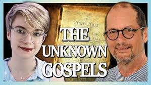 The Unknown Gospels