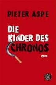 Pieter aspe is de best verkopende misdaadauteur in vlaanderen. Pieter Aspe Die Kinder Des Chronos Krimi Couch De
