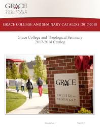 Grace College Seminary Academic Catalog By Grace College