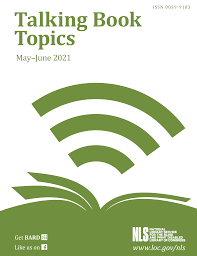 Talking Book Topics: May - June 2021