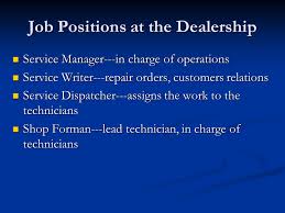 To hire someone for the role of a receptionist at a car dealership, recruiters need to publish the job description for interested individuals to respond to. Automotive Careers And Certification Ppt Video Online Download