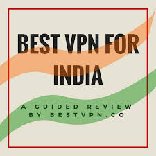 Best Vpn For India A Guide For Protecting In Country Users Best Vpn Best India