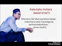Bahkan tuhan alam semesta sendiri telah seenaknya dicela. Kata Kata Mutiara Imam Syafi I Youtube