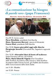 Del 25/10/2017 n.° 250 art. Mons Dario E Vigano Sabato A Macerata Convegno Sul Giornalismo Alla Domus San Giuliano La Comunicazione Ha Bisogno Di Parole Vere Papa Francesco