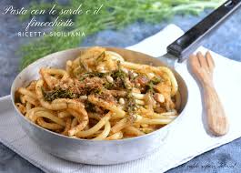 Pasta Con Le Sarde E Il Finocchietto Ricetta Cibo Etnico Ricette Pasta