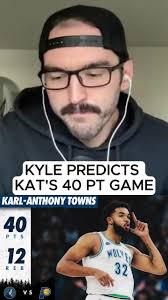 Kyle predicts KAT’s 40-point game against the Pacers 🔮 #fyp #nba  #timberwolves