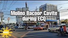 MOLINO BACOOR Cavite Philippines ECQ - YouTube
