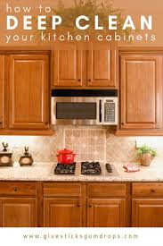 How To Clean Kitchen Cabinets To Get Rid Of Grime And Clutter Clean Kitchen Cabinets Deep Clean Kitchen Cleaning Wood Cabinets
