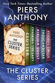 The Cluster Series Cluster Chaining The Lady Kirlian Quest Thousandstar And Viscous Circle Books Ebooks Audio Books Free Ebooks Free Download Ebooks