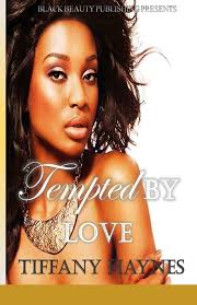 Tempted By Love: 9781983020780: Haynes, Tiffany: Books