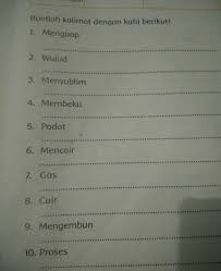 Kalimat tersebut merupakan opini dari si pemberi saran kepada penerima saran, dengan harapan keadaan menjadi lebih baik. Tolong Isi Nomor 7 Sama 10 Brainly Co Id