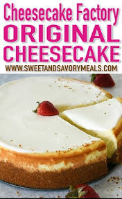 Cheesecake Factory Original Cheesecake Copycat Video Sweet And Savory Meals Recipe Cheesecake Factory Recipes Cheesecake Recipes Copycat Recipes Cheesecake Factory