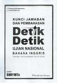 Jual detik detik un fisika sma 2020 plus kunci jawaban hots intan pariwara kota surakarta ethes bookstore tokopedia. Detik Detik Kunci Jawaban Bahasa Inggris Smp Mts Tahun Ajaran 2019 2020 Lazada Indonesia