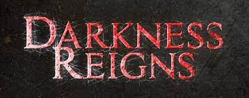 Review: Darkness Reigns (2018) – The Horror Syndicate