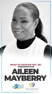 Heart of Houston, CDC President/CEO, Aileen Mayberry enlightens us