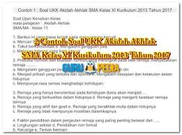 2 Contoh Soal Ukk Akidah Akhlak Ma Kelas Xi Kurikulum 2013 Tahun 2017 Kurikulum Pendidikan Sma