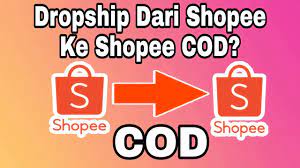Tapi sebenarnya tak semua barang demikian. Dropship Dari Shopee Ke Shopee Cod Apakah Bisa Youtube