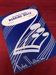 VTG I'm Always Hearing Wedding Bells Sheet Music 1952 Piano Robert Mellin
