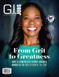 followers The October issue of G.I. Jobs is here! VIEW THE ISSUE HERE 👉  https://www.gijobs.com/magazine/october-2025/ From Grit to Greatness: U.S.  Army Veteran Melissa Fulmore-Hardwick Honored as the 2025 Veteran of the  Year®