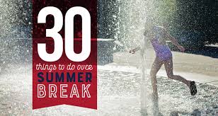 Check spelling or type a new query. 30 Things To Do Over Summer Break Owensboro Parent Magazine