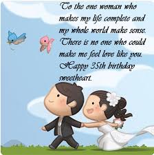 Love quotes for my wife birthday. Happy 35th Birthday Wishes Messages For Wife Best Wishes