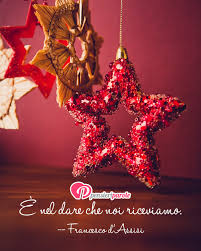 Immagine Con Frase Auguri Di Natale Di San Francesco D Assisi E Nel Dare Che Noi