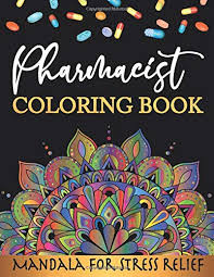 I start with a slideshow of coloring book. Amazon Com Pharmacist Coloring Book Mandala For Stress Relief Adult Coloring Book For Pharmacists Pharmacy Technicians And Pharmacy Assistants Coloring Pages 9798627576374 Nachit Books