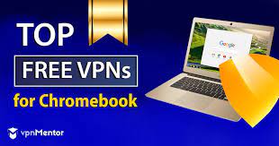 9 Best Free Yet Reliable Vpns For Chromebook Updated For 2021