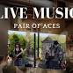 Live Music by Pair of Aces